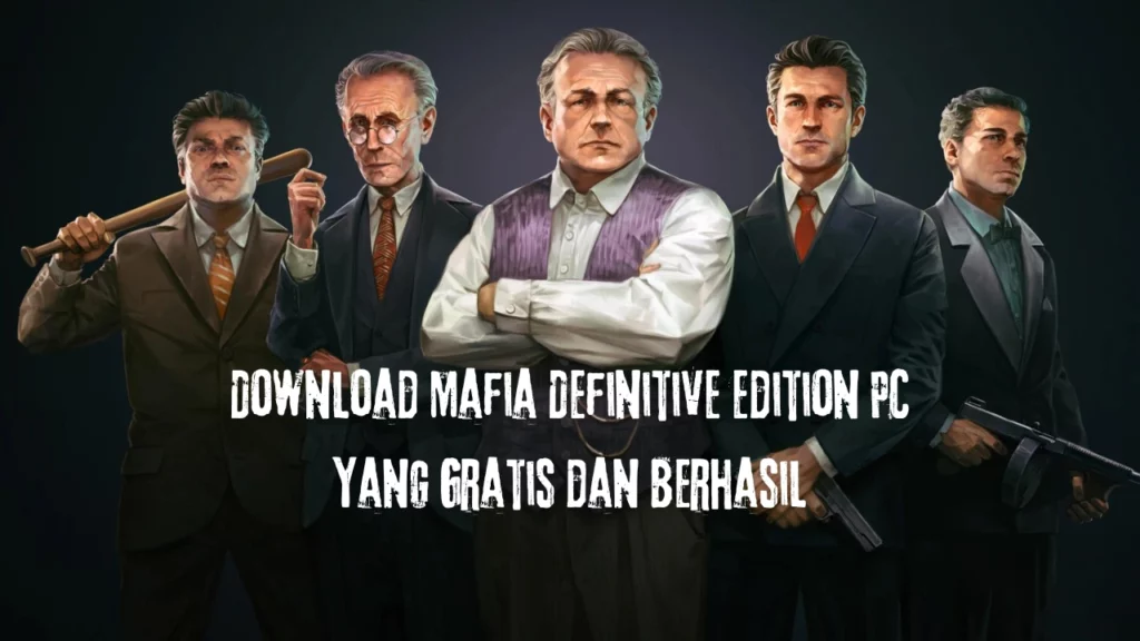 Mafia-Definitive-Edition