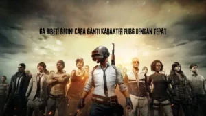 Cara-Ganti-Karakter-PUBG