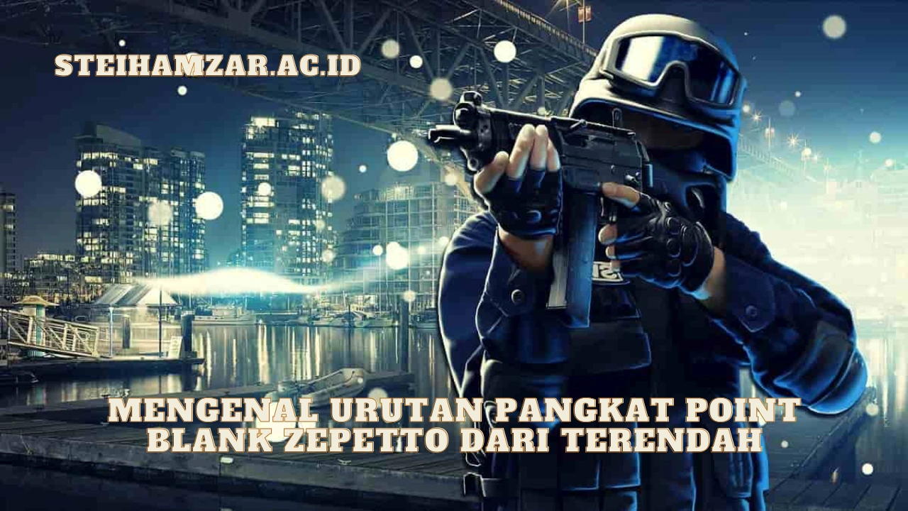 Urutan-Pangkat-Point-Blank-Zepetto